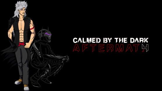 Calmed by the Dark: Aftermath official artwork 1