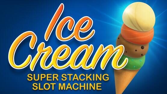 Ice Cream: Super Stacking Slot Machine gameplay screenshot