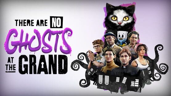 There Are No Ghosts at the Grand - Artwork 2