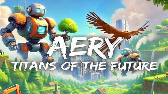 Aery: Titans of the Future official artwork 1