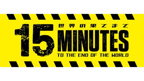15 Minutes to the End of the World official artwork 2