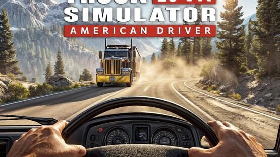 Truck Simulator 25 VR: American Driver official artwork 2