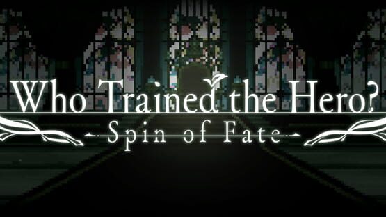 Who Trained the Hero?: Spin of Fate official artwork 2