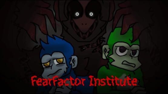 FearFactor Institute gameplay screenshot