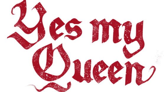 Yes, My Queen official artwork 2