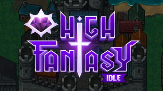 High Fantasy Idle gameplay screenshot