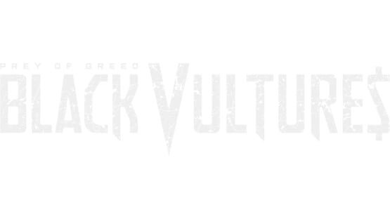 Black Vultures: Prey of Greed official artwork 2