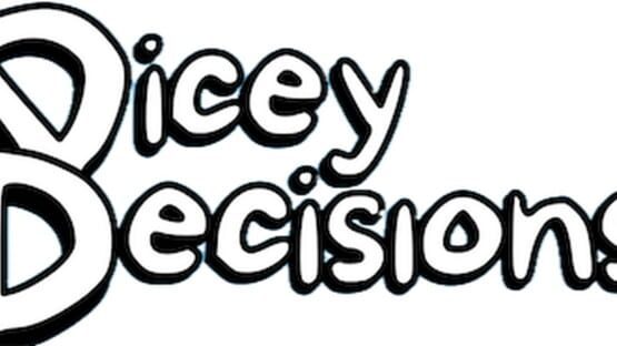 Dicey Decisions official artwork 2