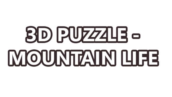 3D Puzzle: Mountain Life official artwork 2