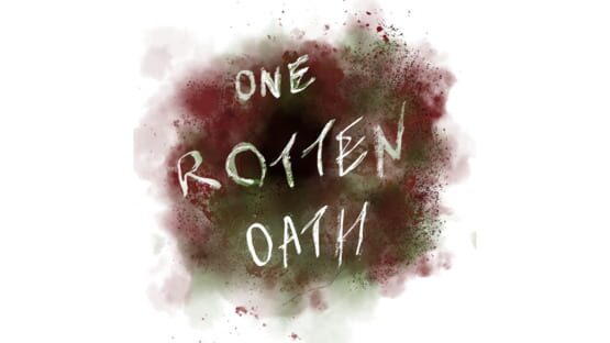 One Rotten Oath official artwork 2