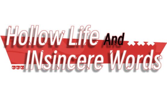 Hollow Life and Insincere Words official artwork 2