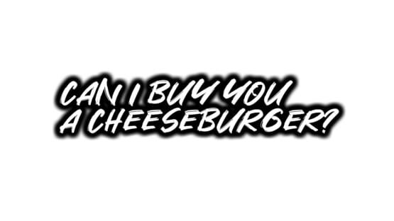 Can I Buy You a Cheeseburger? official artwork 2