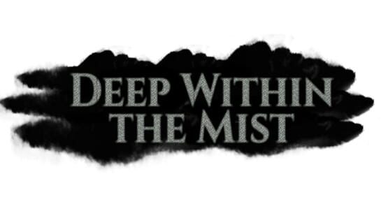 Deep Within the Mist official artwork 2