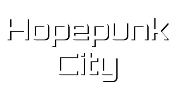 Hopepunk City official artwork 2
