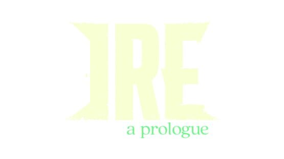 Ire: A Prologue official artwork 2