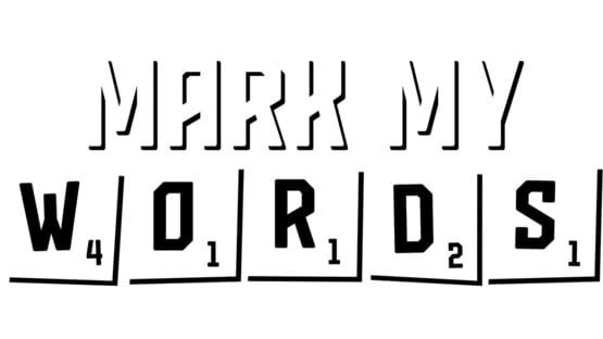 Mark My Words official artwork 2