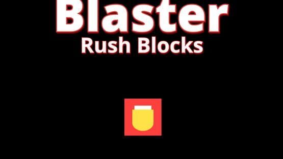 Blaster Rush Blocks official artwork 2