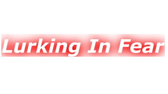 Lurking In Fear official artwork 2