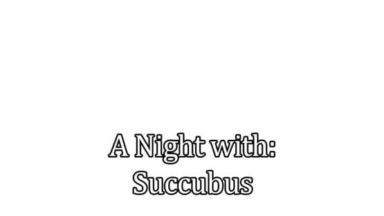 A Night With: Succubus screenshot 2