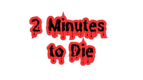 2 Minutes to Die official artwork 2