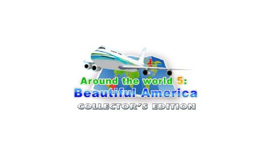 Around the World 5: Beautiful America - Collector's Edition official artwork 2