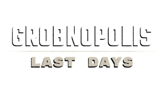 Grobnopolis | Last Days official artwork 2