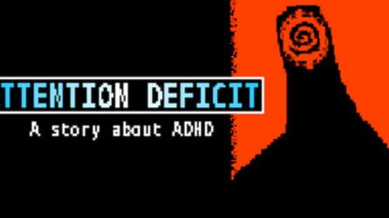 Attention Deficit: A story about ADHD official artwork 1