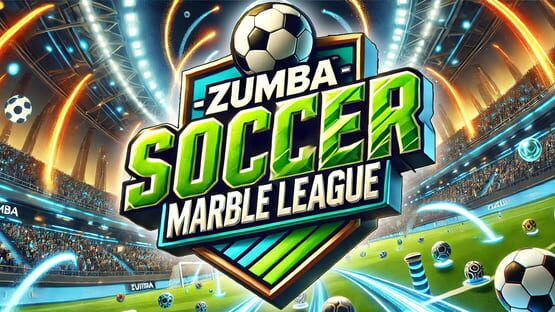Zumba: Soccer Marble League official artwork 1