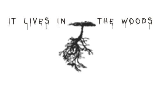 It Lives in the Woods official artwork 1