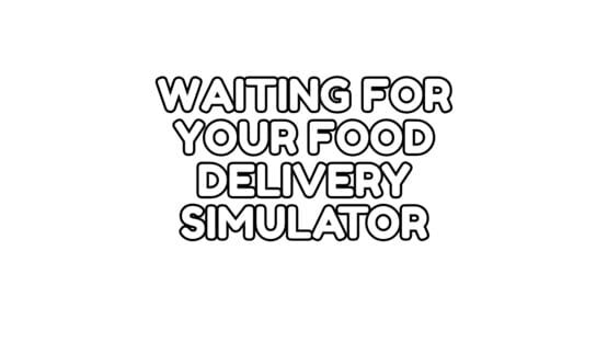 Waiting for Your Food Delivery Simulator 2025 official artwork 2