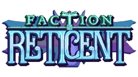 Faction Reticent official artwork 2