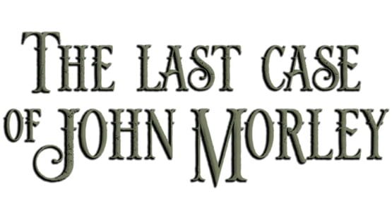 The Last Case of John Morley official artwork 3