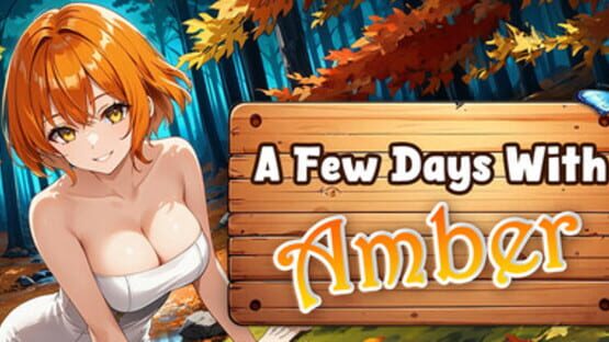 A Few Days With : Amber screenshot 1