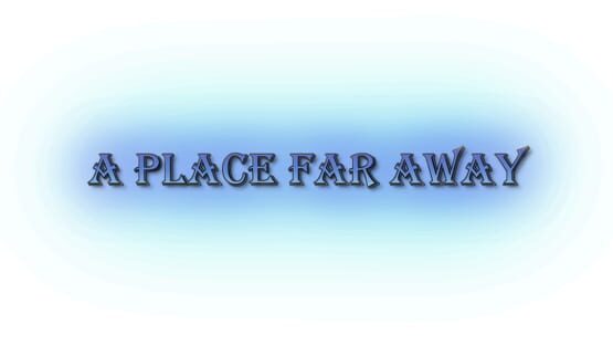 A Place Far Away official artwork 2