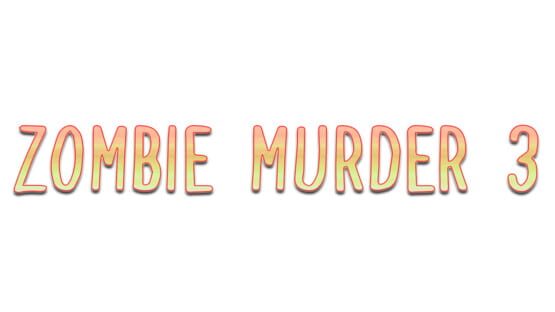 Zombie Murder 3 official artwork 2