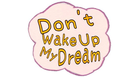 Don't Wake Up My Dream official artwork 2