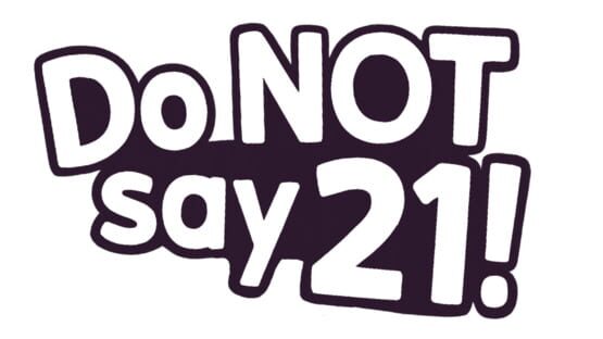 Do Not Say 21! official artwork 2