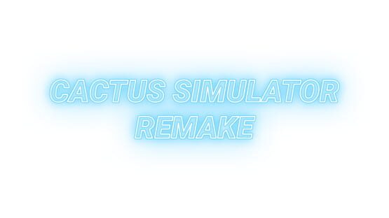 Cactus Simulator Remake official artwork 2