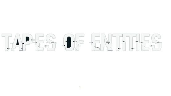 Tapes of Entities official artwork 2