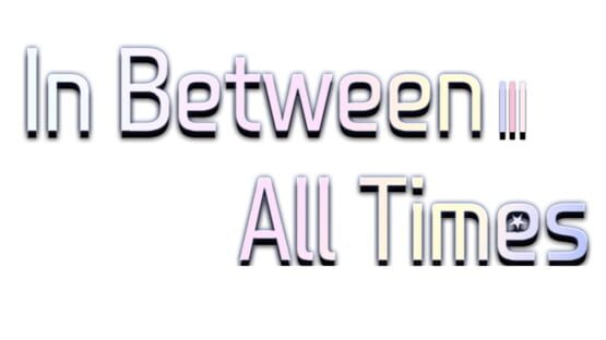 In Between All Times gameplay screenshot