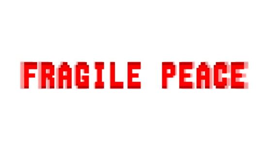 Fragile Peace official artwork 2