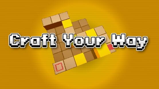 Craft Your Way official artwork 1