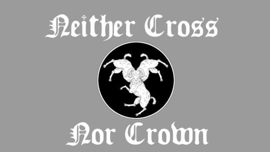 Neither Cross Nor Crown official artwork 2