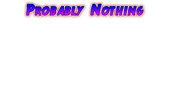 Probably Nothing official artwork 2