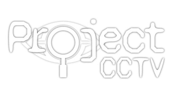 Project CCTV official artwork 2