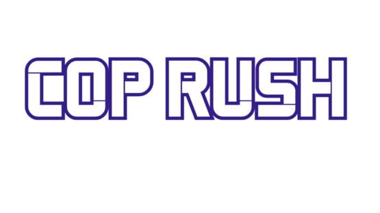 Cop Rush official artwork 2
