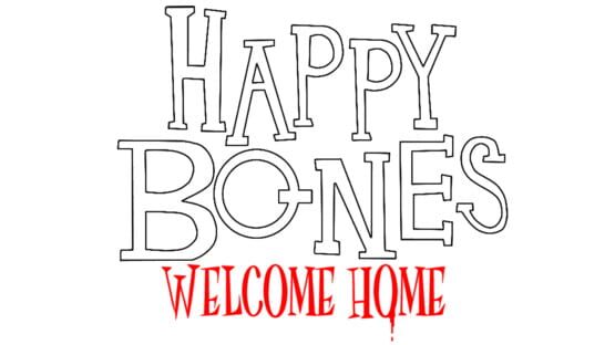Happy Bones: Welcome Home official artwork 2