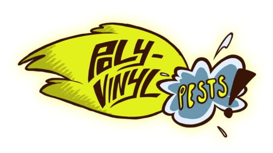 Poly-Vinyl Pests! official artwork 2