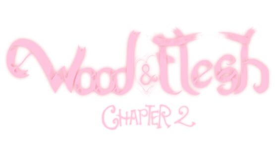 Wood & Flesh Chapter 2 official artwork 2