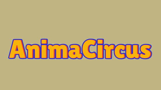 AnimaCircus official artwork 3